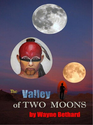 cover image of The Valley of Two Moons